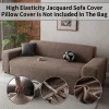 1 PC Jacquard Sofa Cover Full Coverage Elastic Sofa Cover decorate the Sofa in the living room Multiple Color Sofa Cover