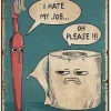 Vintage Metal Tin Sign I Hate My Jobs Poster Bathroom Decor Funny Toothbrush Vs Toilet Paper Wall Hanging