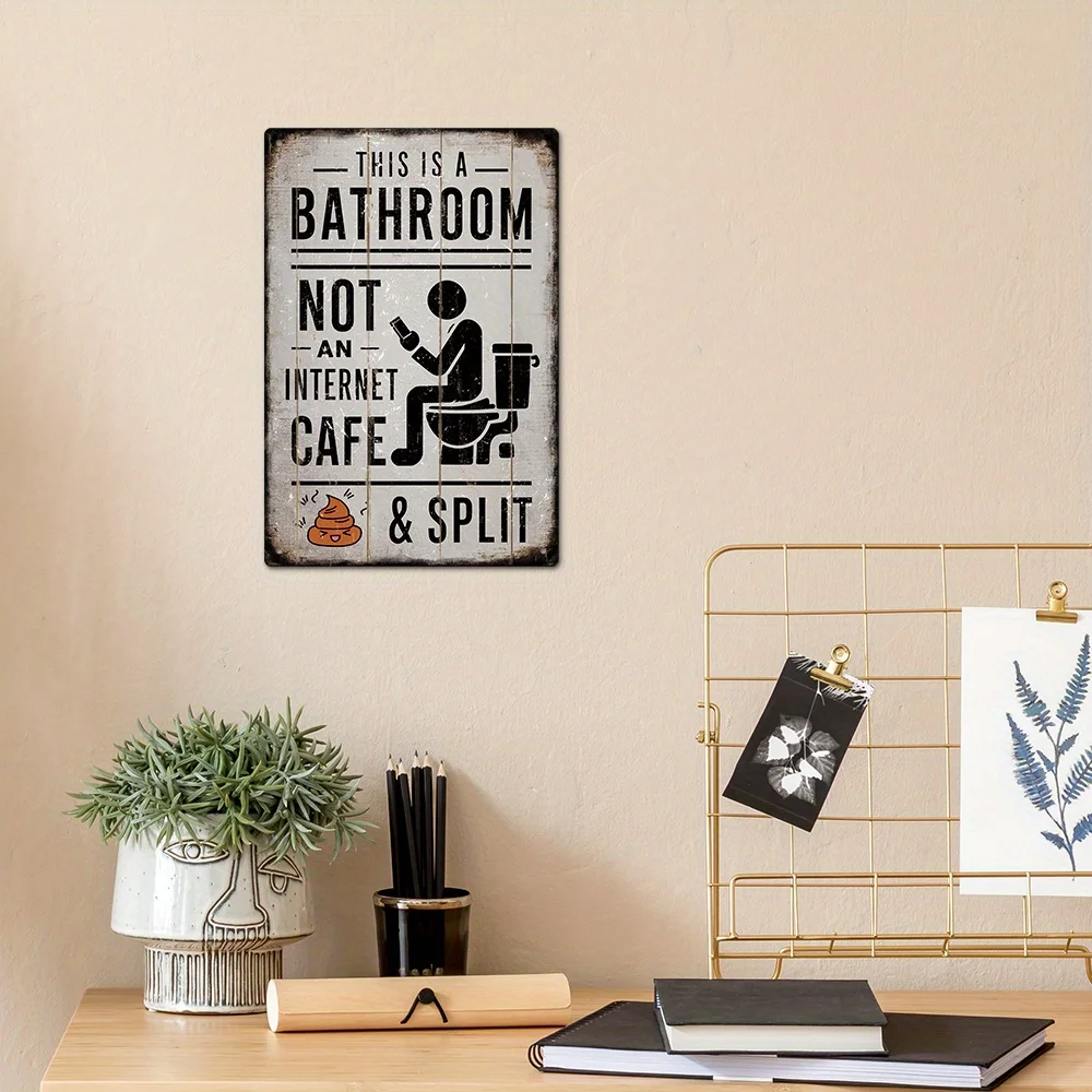 Vintage Metal Tin Sign, This Is A Bathroom Not An Internet Cafe & Split, Wall Art Decor For Home Farmhouse Washroom To