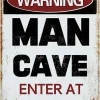 Y1,Warning Sign Man Cave Enter At Your Own Risk Aluminum Metal Tin Vintage Wall Decor Retro Art Poster Decorative-aluminum si