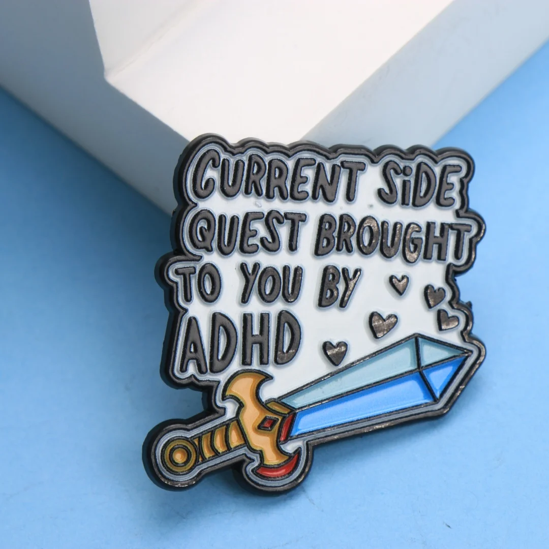 ADHD Side Quest Sword Enamel Pin - Cartoon Slogan Lapel Badge for Backpack DIY Gift - Image 3