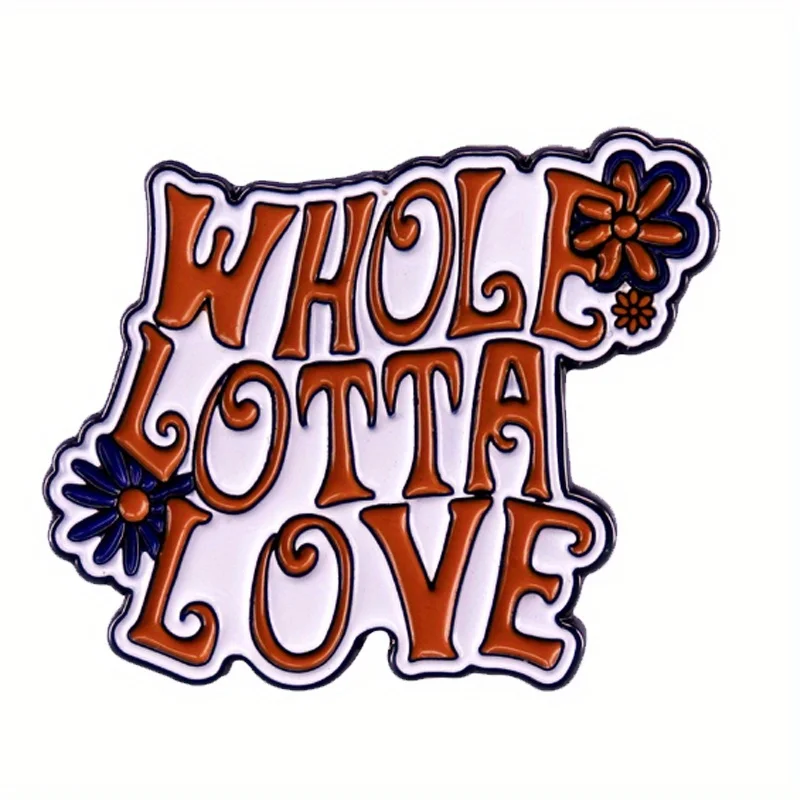 "Whole Lotta Love" Letter Music Song Enamel Brooch Badge Fan Gift - Image 5